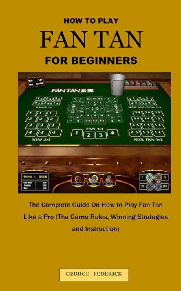 How to Play Fan Tan: Complete Beginner’s Guide at Goldpsin29 Casino